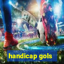 handicap gols